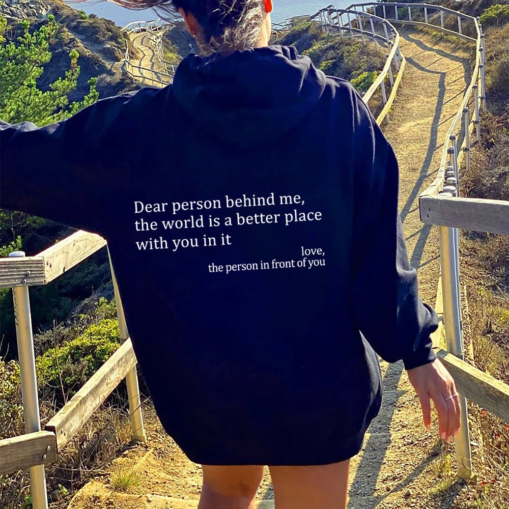 Dear Person Behind Me Positivity Hoodie – Inspirational Graphic Pullover